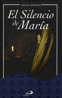 Silencio de María. El,