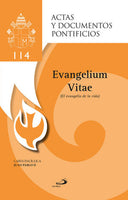 Evangelium Vitae. El Evangelio de la Vida (114). Carta Encíclica. Edición San Pablo.