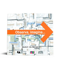 OBSERVA, IMAGINA...