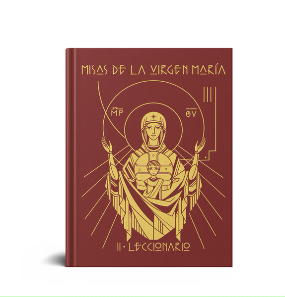 MISAS DE LA VIRGEN MARIA. II LECCIONARIO.