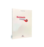 DICCIONARIO LITURGICO.
