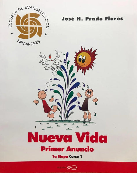 NUEVA VIDA. PRIMER ANUNCIO. 1A ETAPA. CURSO 1.