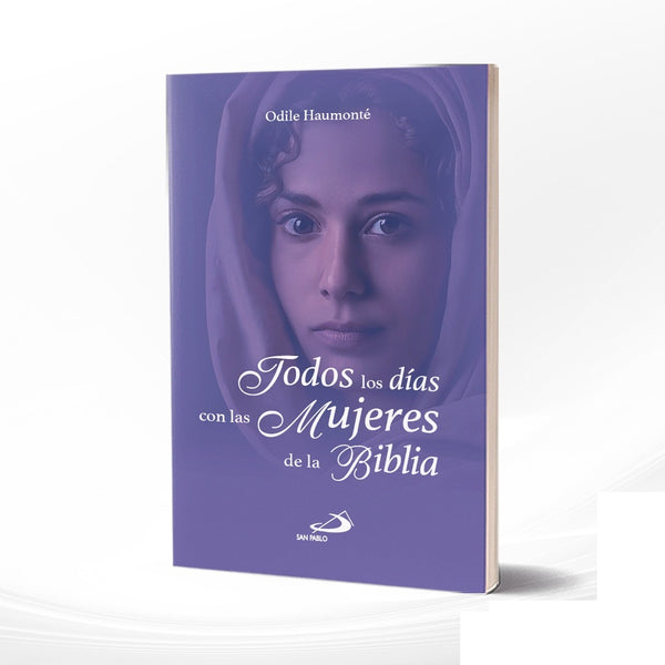 TODOS LOS DIAS CON LAS MUJERES DE LA BIBLIA.