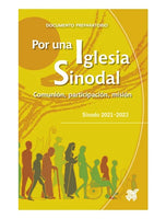 POR UNA IGLESIA SINODAL. COMUNION, PARTICIPACION, MISION. SINODO 2021-2023