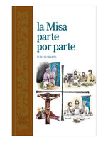 La Misa parte por parte.