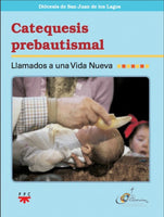 Catequesis prebautismal. Llamados a una vida nueva. Libro de Trabajo.