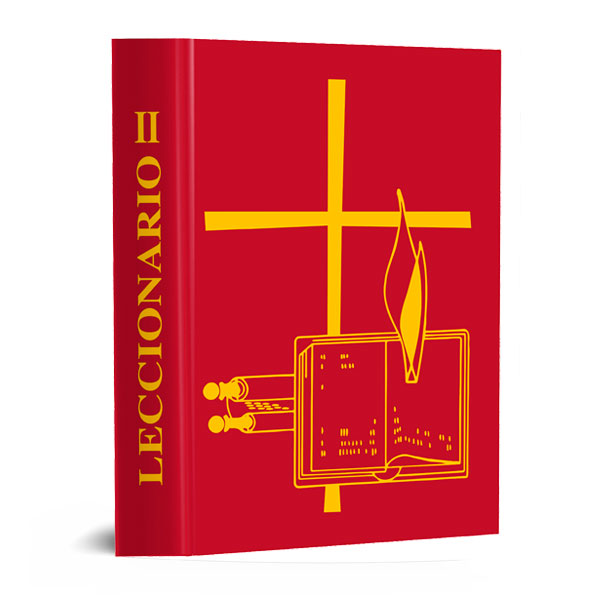 LECCIONARIO II: DESPUES DE PENTECOSTES. DOMINICAL FERIAL Y DE SOLEMNIDADES DEL SEÑOR. (APENDICE CON LAS LECTURAS PROPIAS DEL SANTORAL).