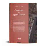 SINTESIS DEL CATECISMO DE LA IGLESIA CATOLICA.