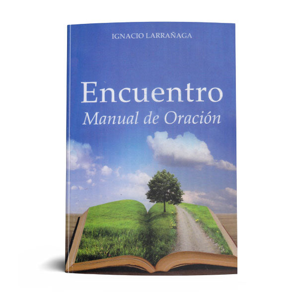 ENCUENTRO. MANUAL DE ORACION.