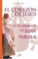 CORAZON DE JESUS EN LA CATEQUESIS DE JUAN PABLO II, EL.